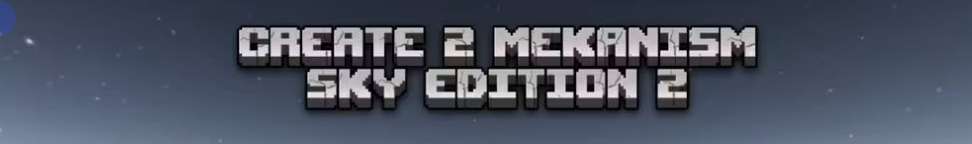 Create 2 Mekanism: Sky Edition 2(汉化+懒人包)